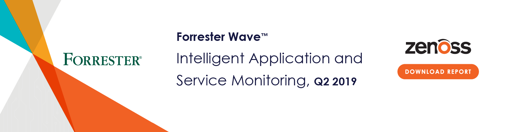 The Forrester Wave: Intelligent Application & Service Monitoring, Q2 2019
