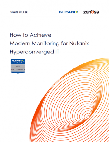 How to Achieve Modern Monitoring for Nutanix Hyperconverged IT