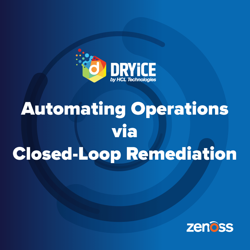 Automating Operations via Closed-Loop Remediation
