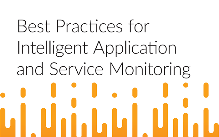 Best Practices for Intelligent Application and Service Monitoring